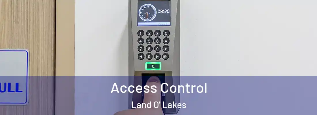 Access Control Land O' Lakes