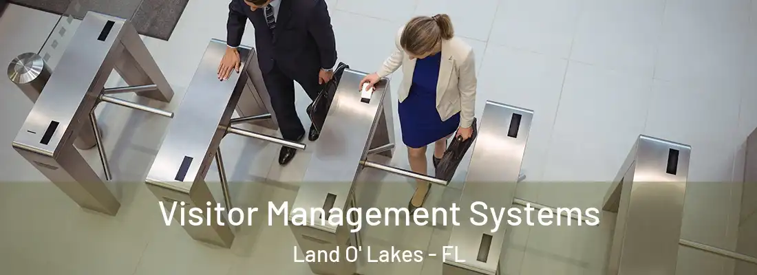  Visitor Management Systems Land O' Lakes - FL